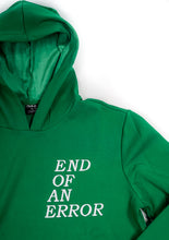 Load image into Gallery viewer, End of An Error Hoodie
