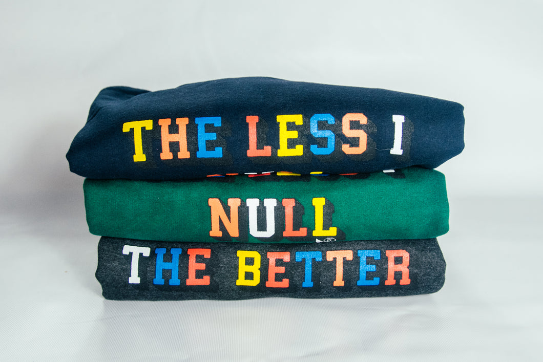 The less I null the better crewneck
